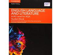 A/AS Level English Language and Literature for AQA Student Book