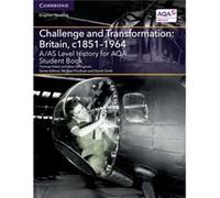 A/As Level History For Aqa Challenge And Transformation