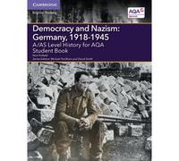 A/As Level History For Aqa Democracy And Nazism