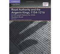 A/AS Level History for AQA Royal Authority and the Angevin Kings, 1154-1216 (A Level (AS) History AQA) - [Version Originale] Inconnu (Auteur)