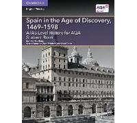 A/As Level History For Aqa Spain In The Age Of Discovery, 1469-1598