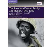 A/As Level History For Aqa The American Dream