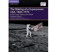 A/As Level History For Aqa The Making Of A Superpower