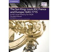 A/As Level History For Aqa The Sun King