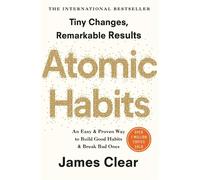 A Atomic Habits: the life-changing million-copy #1 par James Clear