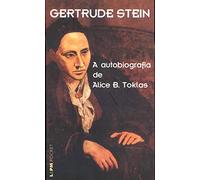 A Autobiografia De Alice B. Toklas - Coleção L&PM Pocket (Em Portuguese do Brasil)