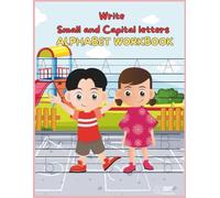 A B C D Alphabet Workbook for Kids | Learn to Write Capital and Small Letters | Preschool & Kindergarten Handwriting Practice Book | Early Learning Tracing and Writing Skills