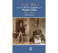 A.B. Mitford and the Birth of Japan as a Modern State: Letters Home