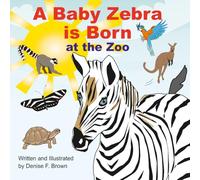 A Baby Zebra is Born at the Zoo