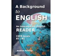 A Background to English: A cultural intermediate English reader