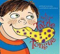 A Bad Case Of Tattle Tongue