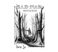 A Bad Man: INITIATED