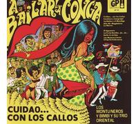 A Bailar La Conga - Cuidao Con Los Callos