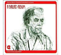 A Ballad Album/Warne Marsh Quartet