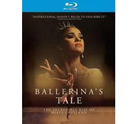 A Ballerina’s Tale [Blu-Ray]