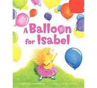 A Balloon for Isabel Deborah K. Underwood (Auteur)