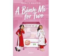 A Bánh Mì for Two - romance - Young Adult - cuisine - Viêt Nam - LGBT