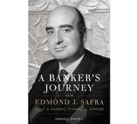 A Bankers Journey by Daniel Gross Daniel Gross (Auteur)