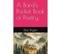 A Bard's Pocket Book of Poetry