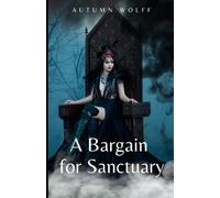A Bargain for Sanctuary: A Cozy Lesbian Romance in the Palace