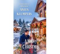 A Barley Christmas - Anita Klumpers - White Rose Publishing - ebook (ePub) - Livre