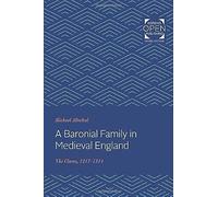 A Baronial Family In Medieval England
