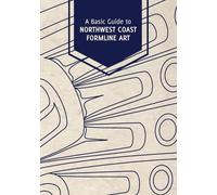 A Basic Guide to Northwest Coast Formline Art