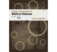 A Basic Introduction To Biblical Hebrew