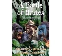 A Battle Of Brutes: A Lesson Learned