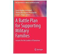 A Battle Plan For Supporting Military Families