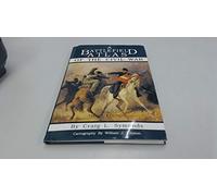 A Battlefield Atlas of the Civil War