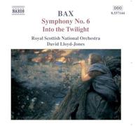 A. Bax - Symohony 6 / Into the Twilight / Summer Music [New CD]