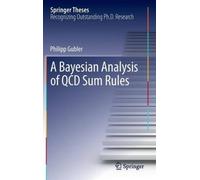 A Bayesian Analysis Of Qcd Sum Rules