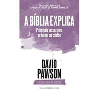 A BBLIA EXPLICA Principais passos para se tornar um cristo - David Pawson - Anchor Recordings Ltd - Livre en Anglais David PawsonDavid Pawson (Auteur)