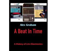A Beat In Time: (Limited edition hardback)