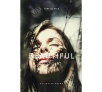 A Beautiful Accident: Collected Poems
