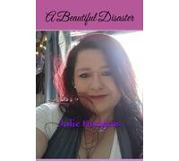 A Beautiful Disaster
