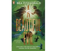 A Beautiful Evil: A bestselling grumpy sunshine re-imagining of the Pandora myth