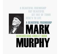 Mark Murphy – A Beautiful Friendship – The Orchard