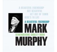 A Beautiful Friendship: Remembering Shirley Horn by MURPHY,MARK [VINYL] NEUF