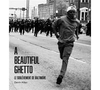 A Beautiful Ghetto - Devin Allen - Syllepse Eds - broché - Monographie