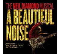 A Beautiful Noise Original Broadway Cast - A Beautiful Noise, The Neil Diamond Musical (CD) [Import]