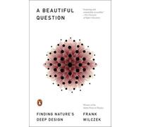 A beautiful question - Franck Wilczek - Penguin Group - Poche - Roman