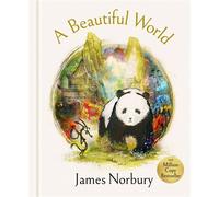 A Beautiful World The Perfect Gift of Friendship Wisdom and Inspiration From the Sunday Times Bestselling Author - James Norbury - Penguin - ebook (ePub) - Livre