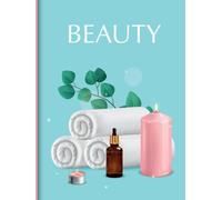 A Beauty Therapist’s 3-Year Appointment Diary - Pink Candle and Oils Design: Undated Weekly Work Planner with Two Weeks Per Page and Four-Week ... Appointments, Treatments, and Scheduling