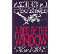 A Bed by the Window: A Novel of Mystery and Redemption