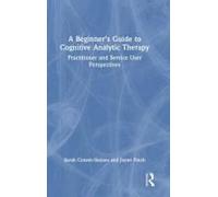 A Beginner's Guide To Cognitive Analytic Therapy