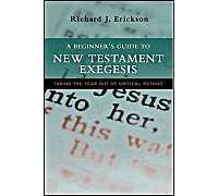 A Beginner's Guide To New Testament Exegesis