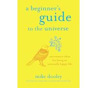 Dooley, M: Beginners Gt The Universe