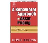 A Behavioral Approach to Asset Pricing, Academic Press Advanced Finance Series Hersh Shefrin (Auteur)
